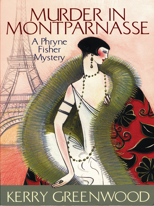 Title details for Murder in Montparnasse by Kerry Greenwood - Wait list